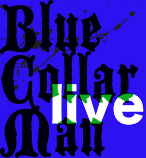 Blue Collar Man 裸の月