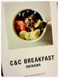 ☆C&C BREAKFAST OKINAWA 2014/06/07 00:07:37