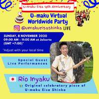 U-maku Eisa Shinka Indonesia Virtual Worldwide Party  11/8